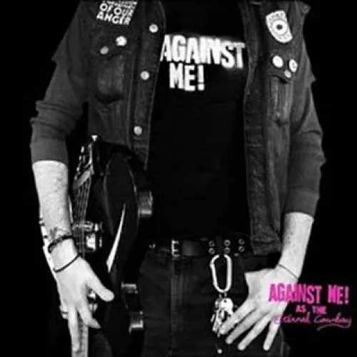 Against Me! As The Eternal Cowboy