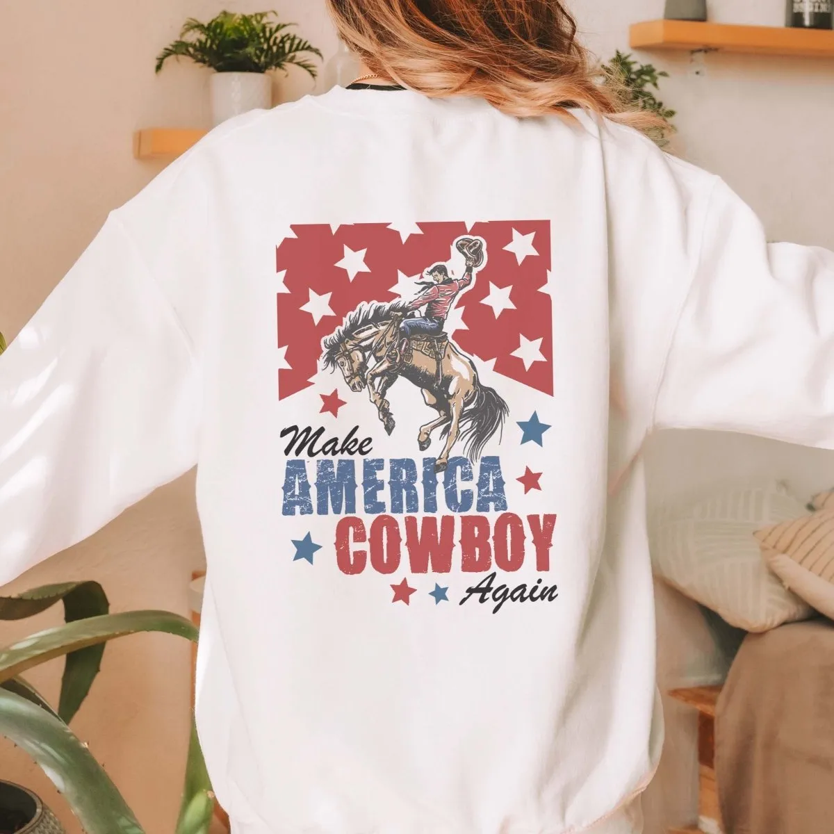 Make America Cowboy Again Back Design Wholesale Sweatshirt - Fast Shipping