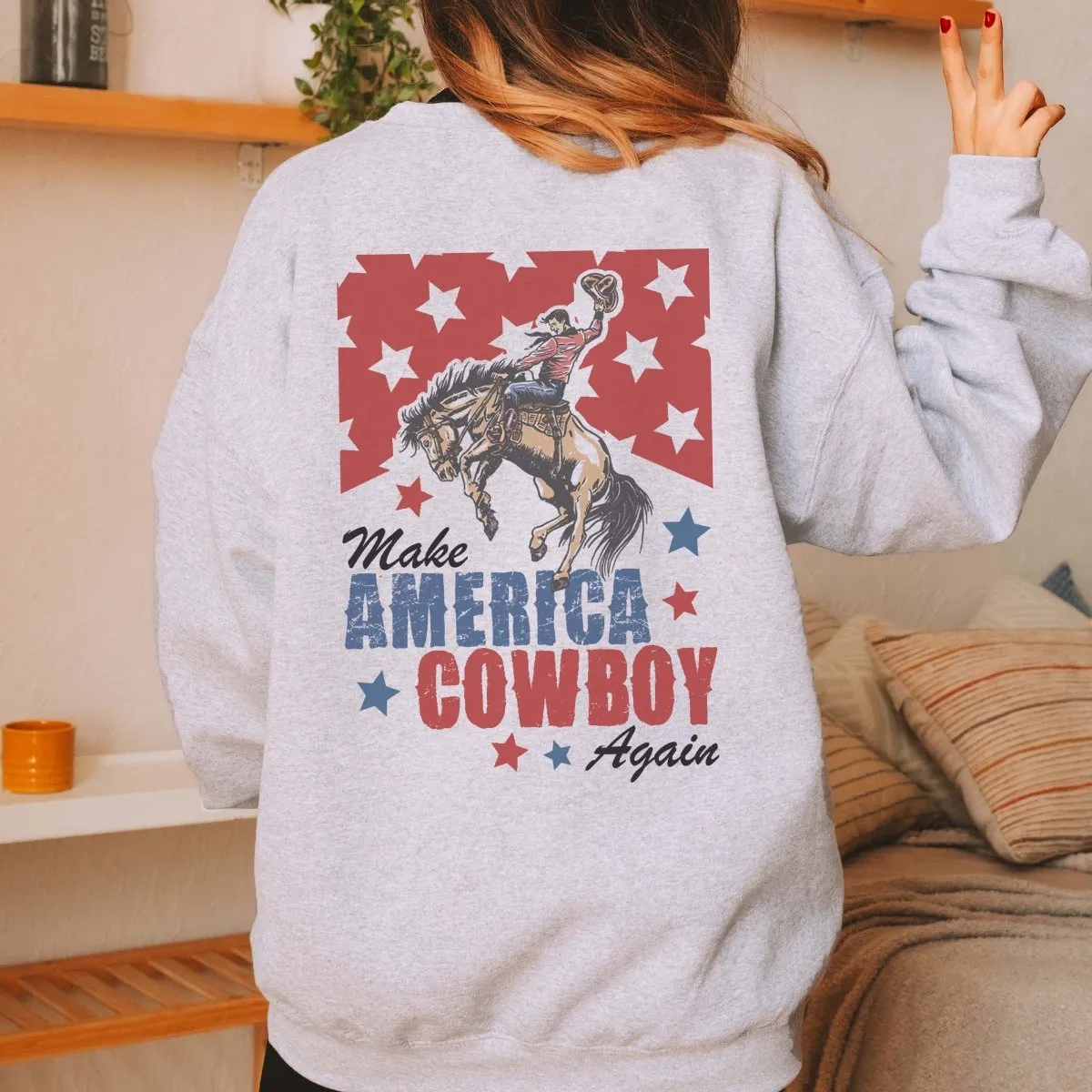 Make America Cowboy Again Back Design Wholesale Sweatshirt - Fast Shipping